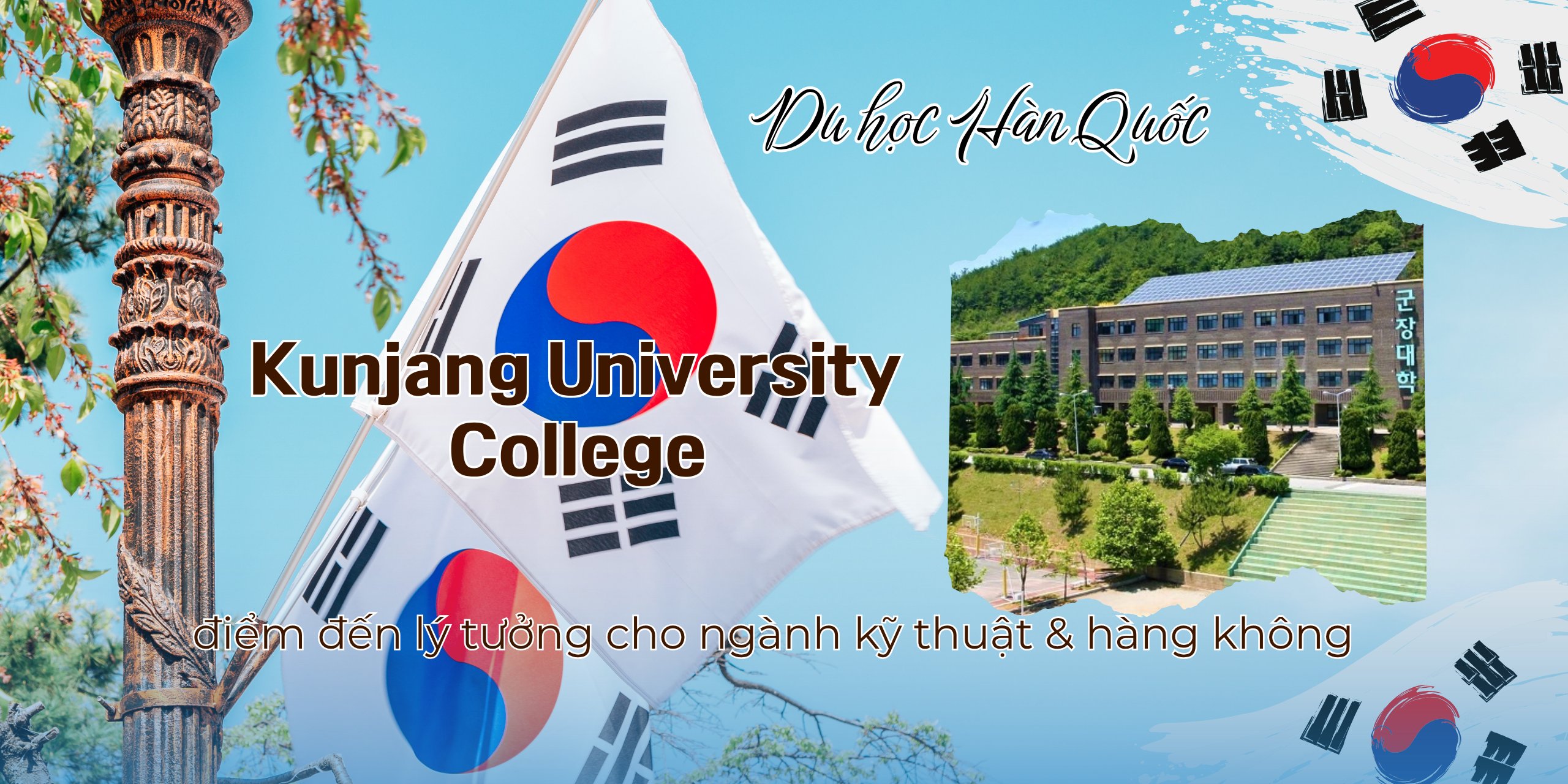 Du học Hàn Quốc tại Kunjang University College – điểm đến lý tưởng cho ngành kỹ thuật & hàng không
